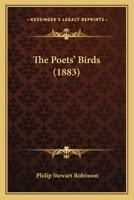 The Poets' Birds 1241119678 Book Cover