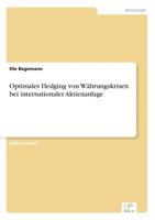 Optimales Hedging Von Wahrungskrisen Bei Internationaler Aktienanlage 3838675150 Book Cover