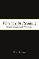 Fluency in Reading: Synchronization of Processes 0415647827 Book Cover