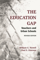 The Education Gap: Vouchers And Urban Schools
