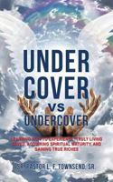 Under Cover Vs Undercover 1498463967 Book Cover