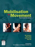 Mobilisation With Movement: The Art And The Science 0729538958 Book Cover