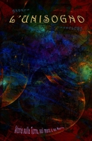 L'Unisogno: Storia sulla Terra, sul mare e su Marte (Italian Edition) 1973377888 Book Cover