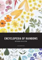 Encyclopedia of Rainbows Notebook Collection 1452155356 Book Cover