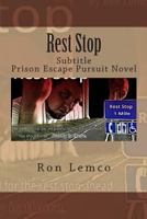 Rest Stop 1466303115 Book Cover