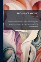 Woman's Work, Volume 23 1286171865 Book Cover
