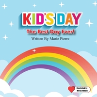 Kid's Day B0FNQXTKMP Book Cover