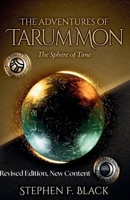 The Adventures of Tarum Mon: The Sphere of Time 1068735201 Book Cover