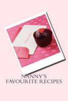 Nanny's favourite Recipes 1539703622 Book Cover
