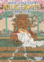The Twelve Kingdoms Book 9 - The Dream of Prosperity (Novel) B0HCY3LNN8 Book Cover