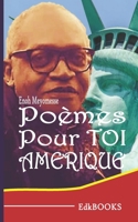 Poèmes pour toi Amérique B092KDZL1W Book Cover