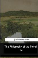 The Philosophy of the Moral Feelings 1511552026 Book Cover