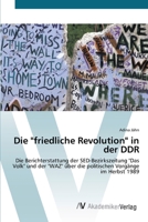 Die friedliche Revolution in der DDR 3639407253 Book Cover