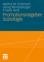 Promotionsratgeber Soziologie 3531179543 Book Cover
