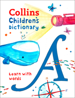 Collins Children’s Dictionary: Learn with words 0008271178 Book Cover