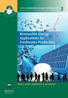 Renewable Energy Applications for Freshwater Production 0415620899 Book Cover