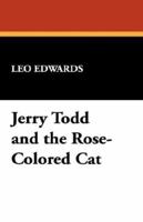 Jerry Todd and the Rose-Colored Cat 143449098X Book Cover