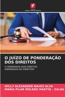 O Juízo de Ponderação DOS Direitos (Portuguese Edition) 6209878482 Book Cover