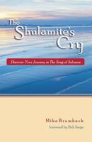 The Shulamite's Cry 0981999700 Book Cover