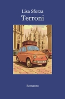 Terroni (Storia di una vita) (Italian Edition) B0FK3B3MF4 Book Cover
