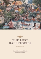 The Lost Bali Stories: Volume II B09SP44WM5 Book Cover