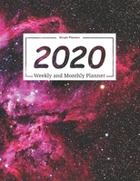 2020 Planner Weekly and Monthly : January to December: Carina Nebula Cover (2020 Simple Planners) 165916768X Book Cover