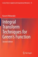 Integral Transform Techniques for Green's Function 3319174541 Book Cover
