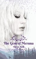 The Gem of Meruna 1951335031 Book Cover