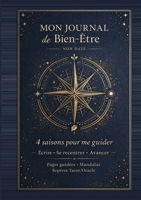 Mon Journal de Bien-Être: écrire - se recentrer - avance (French Edition) 2488946508 Book Cover