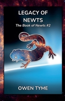 Legacy of Newts (The Book of Newts) B0FKLV3Y74 Book Cover