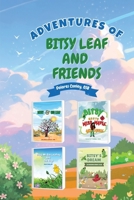 Adventures of Bitsy Leaf and Friends B0GGF3Y97D Book Cover