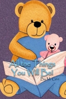 All the Things You Will Be B0BQY2Q16Z Book Cover