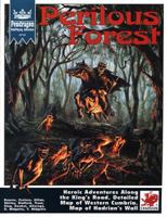 Perilous Forest (Pendragon) 0933635443 Book Cover