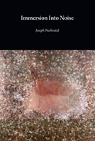 Immersion Into Noise 1785421247 Book Cover