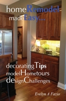 Home Remodel Made Easy 057892675X Book Cover