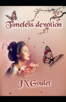 Timeless devotion B09W4C4G9Q Book Cover