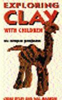 Exploring Clay with Children 1889250139 Book Cover