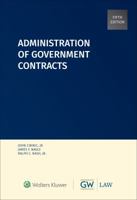 Administration of Government Contracts 1454873973 Book Cover