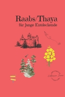 Raabs/Thaya für junge Entdeckende (German Edition) B0FS1QZ63B Book Cover