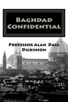 Baghdad Confidential: A Charlie O'Brien PI mystery novel 1978221940 Book Cover