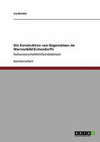 Die Konstruktion von Gegensätzen im Marmorbild Eichendorffs: Fachwissenschaftlich/fachdidaktisch 3640143485 Book Cover