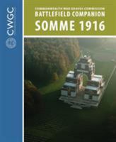 Cwgc Battlefield Companion Somme 1916 1472823079 Book Cover