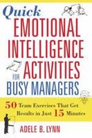 The Emotional Intelligence Activity Book: 50 Activities for Promoting Eq at Work 0814408958 Book Cover