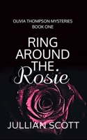 Ring Around the Rosie 1530868866 Book Cover