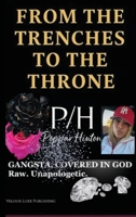 From the Trenches to the Throne B0FVMBR83G Book Cover