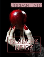 Blanche neige B09JJ8PB94 Book Cover