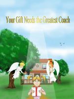 Your Gift Needs the Greatest Coach 0988783908 Book Cover