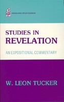 Studies in Revelation: An Expositional Commentary 0825438268 Book Cover
