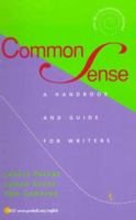 Common Sense Handbook: A Handbook and Guide for Writers 0130821780 Book Cover
