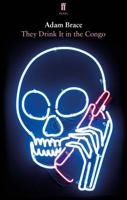They Drink It in the Congo 0571334946 Book Cover